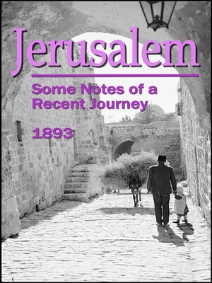cover image of Jerusalem--Some Notes of a Recent Journey